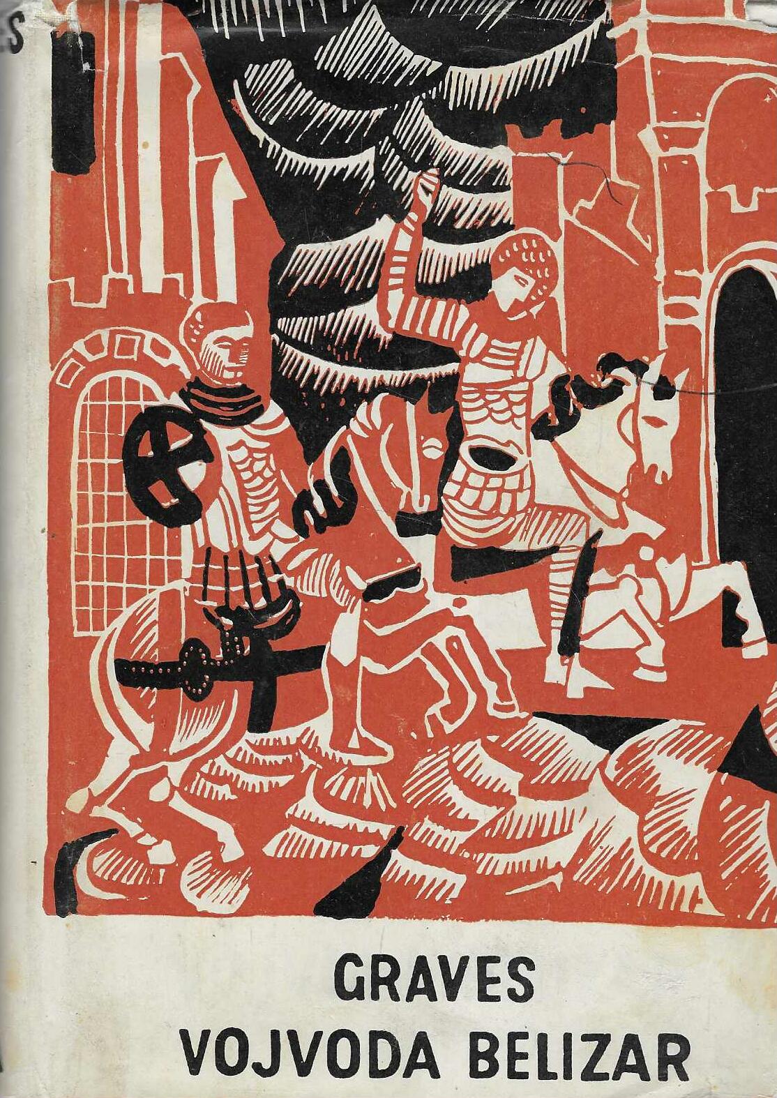 Robert Graves: Vojvoda Belizar