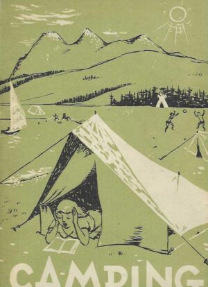Rupko Godec: Camping - turističko šatorovanje