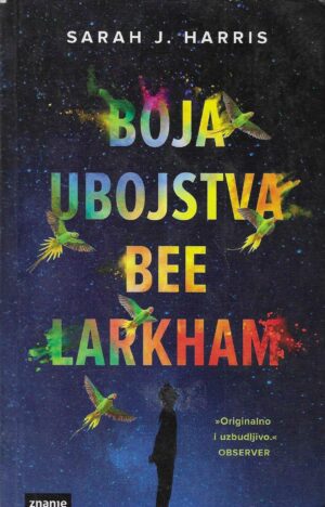 Sarah J. Harris: Boja ubojstva Bee Larkham
