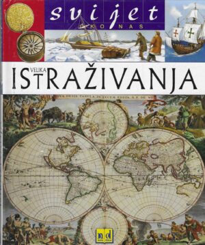 Svijet oko nas - velika istraživanja