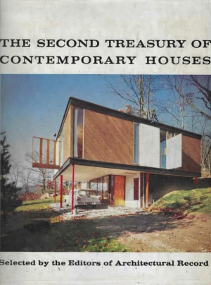 The Second Treasury of Contemporary Houses