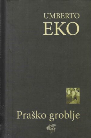 Umberto Eko: Praško groblje