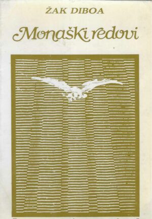 Žak Diboa: Monaški redovi