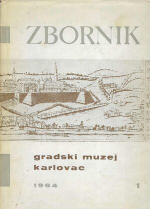 Zbornik - Gradski muzej Karlovac