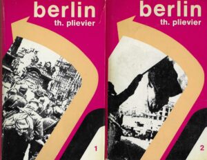 Theodor Plievier: Berlin 1-2