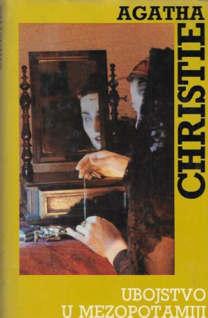Agatha Christie: Ubojstvo u Mezopotamiji
