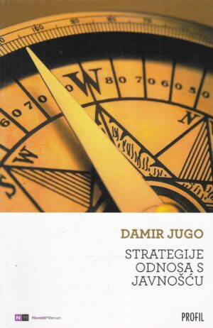 Damir Jugo: Strategije odnosa s javnošću