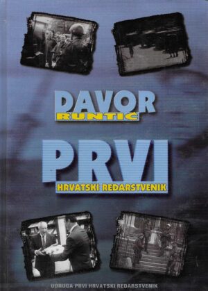 Davor Runtić: Prvi hrvatski redarstvenik