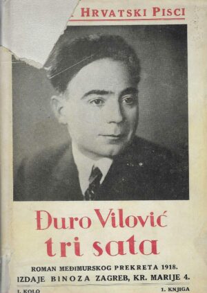 Đuro Vilović: Tri sata