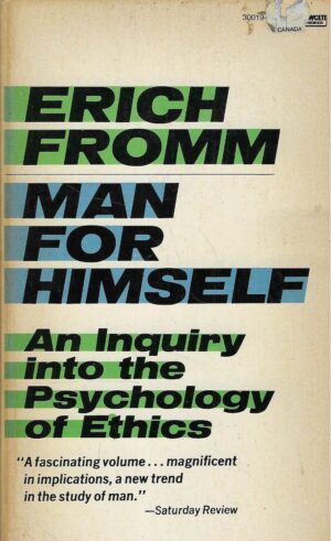 Erich Fromm: Man for Himself