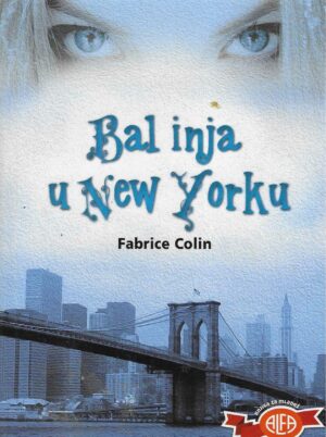 Fabrice Colin: Bal inja u New Yorku