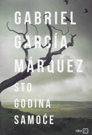 Gabriel García Márquez: Sto godina samoće