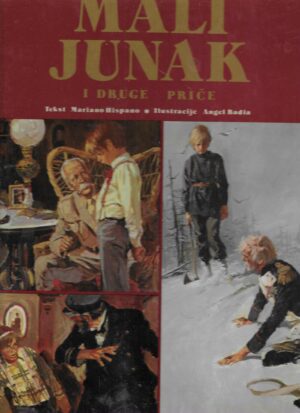 Hispano Mariano: Mali junak i druge priče