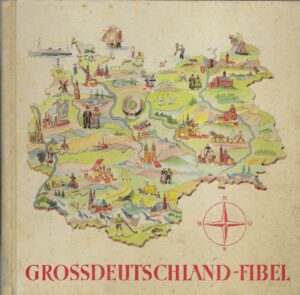 Holger Tümmler: Die Großdeutschland-Fibel