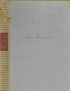 Ivo Andrić: Staze, lica, predeli