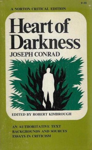Joseph Conrad: Heart of Darkness