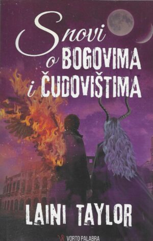 Laini Taylor: Snovi o bogovima i čudovištima