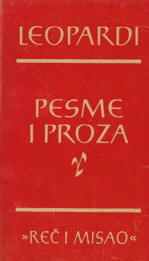 Leopardi: Pjesme i proza