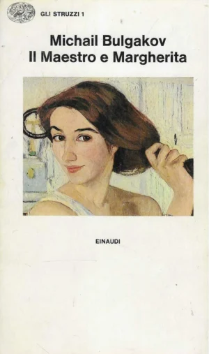Mihail Bulgakov: Il Maestro e Margherita