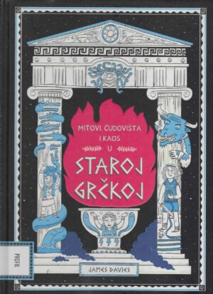 Mitovi, čudovišta i kaos u staroj Grčkoj