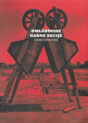 Omladinske radne akcije - Dizajn ideologije