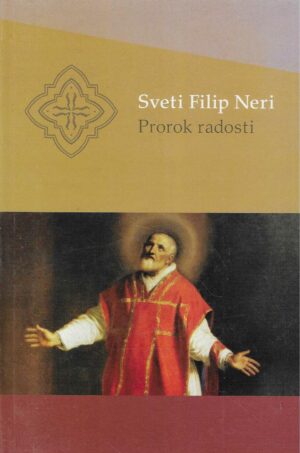 Paul Türks: Sveti Filip Neri - Prorok radosti