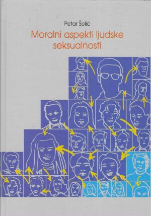 Petar Šolić: Moralni aspekti ljudske seksualnosti