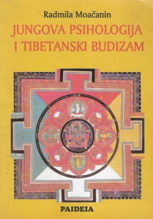 Radmila Moačanin: Jungova psihologija i tibetanski budizam