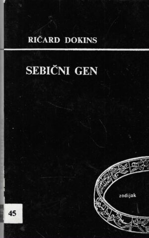 Richard Dawkins: Sebični gen