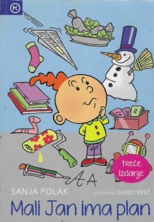 Sanja Polak: Mali Jan ima plan