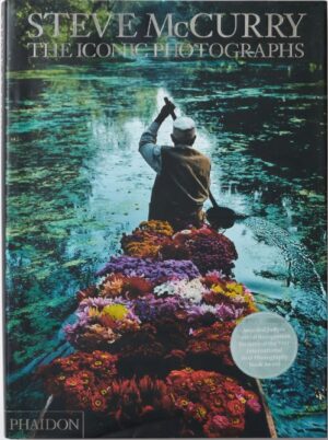 Steve McCurry: The Iconic Photographs