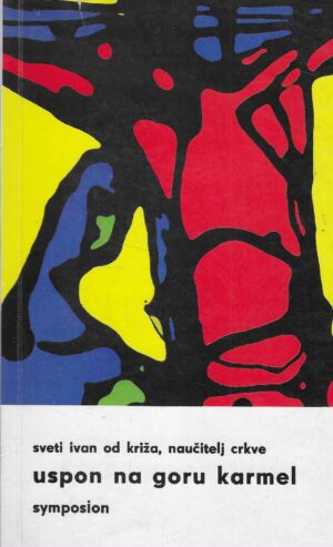 Sveti Ivan od križa: Uspon na goru Karmel