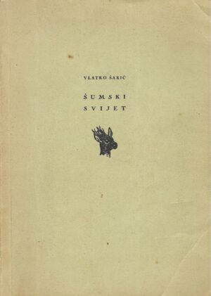 Vlatko Šarić: Šumski svijet
