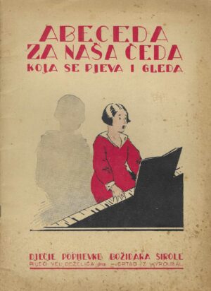 Abeceda za naša čeda koja se pjeva i gleda