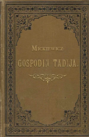 Adam Mickiewicz: Gospodin Tadija