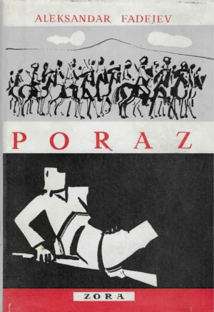 Aleksandar Fadejev: Poraz