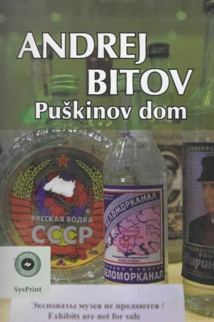 Andrej Bitov: Puškinov dom