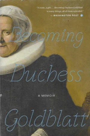 Becoming Duchess Goldblatt