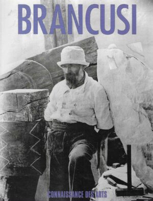 Connaissance des arts: Brâncuși
