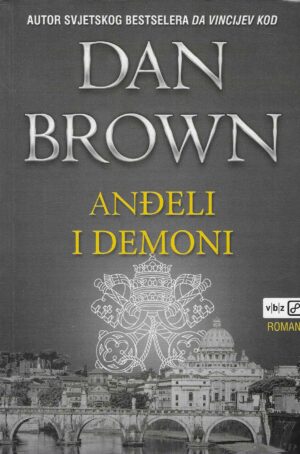 Dan Brown: Anđeli i demoni