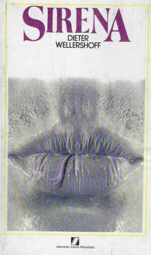 Dieter Wellershoff: Sirena