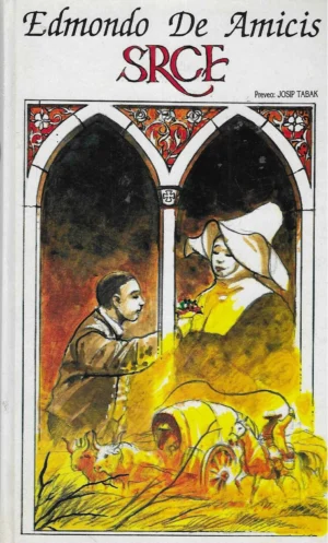 Edmondo De Amicis: Srce