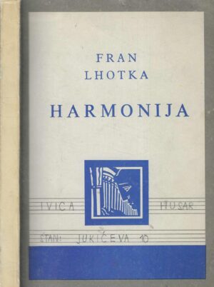 Fran Lhotka: Harmonija