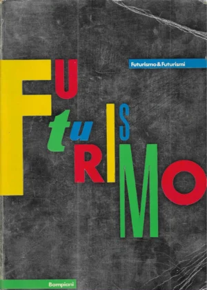 Futurismo & Futurismi