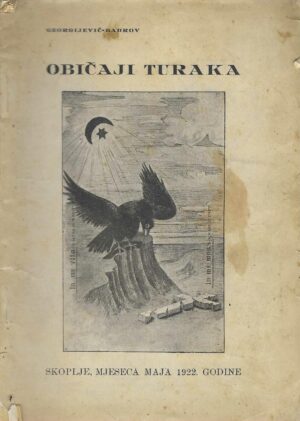 Georgijević-Badrov: Običaji Turaka (u XVI. vijeku)