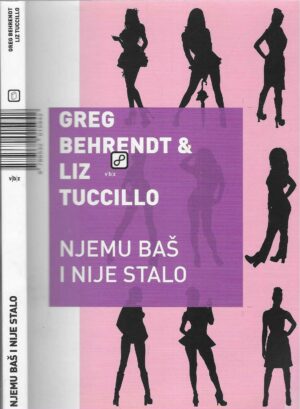 Greg Behrendt & Liz Tuccillo: Njemu baš i nije stalo