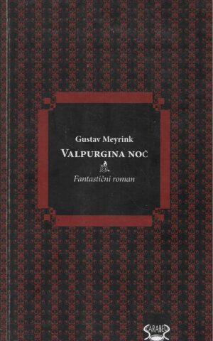 Gustav Meyrink: Valpurgina noć