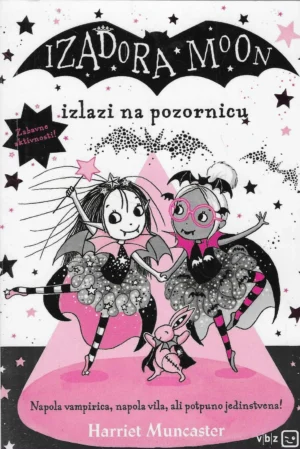 Harriet Muncaster: Izadora Moon izlazi na pozornicu