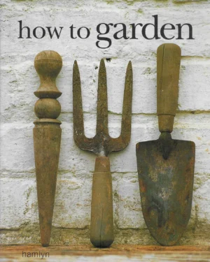 How to garden