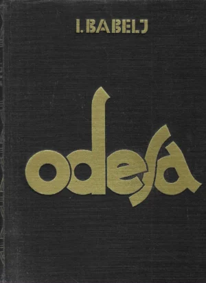 Isak Babelj: Odesa